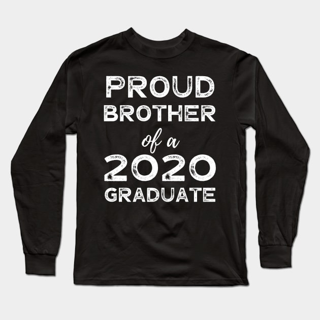 Womens Proud Brother Of A 2020 Graduate Class Graduation Long Sleeve T-Shirt by busines_night